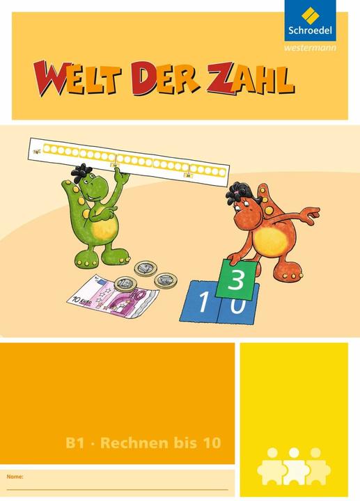 Produktbild Welt der Zahl B1. Rechnen bis 10 (Deutsch, Christiane Krebsbach, Claudia Neuburg, Heike Bartels, Kurt Hönisch, Thomas Rottmann, 2013)
