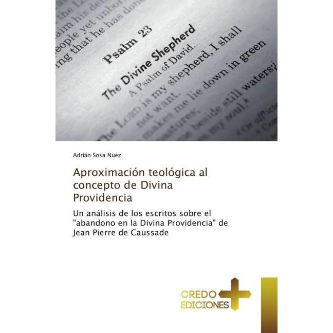 Aproximación teológica al concepto de Divina Providencia, Sachbücher von Adrián Sosa Nuez
