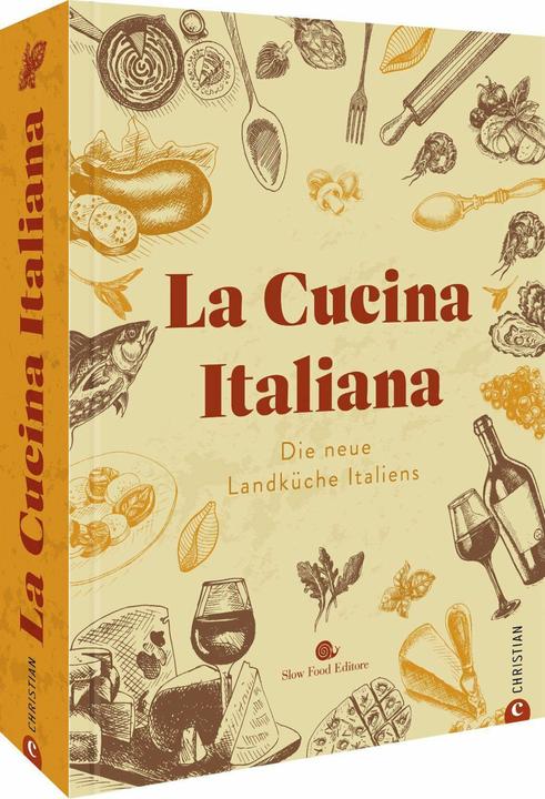 Produktbild La Cucina Italiana (Deutsch, Claudia Theis-Passaro, Britta Köhler, Tokyo Cervigni Giorgia Cannarella, 2022)