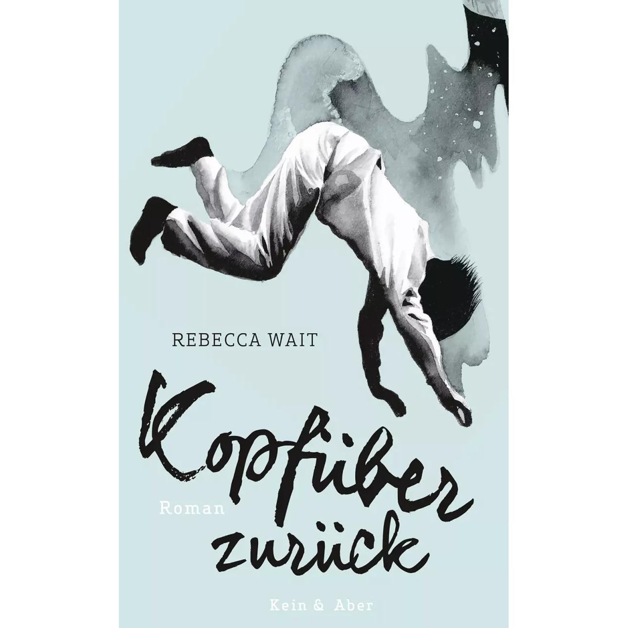 Kopfüber zurück, Belletristik von Rebecca Wait