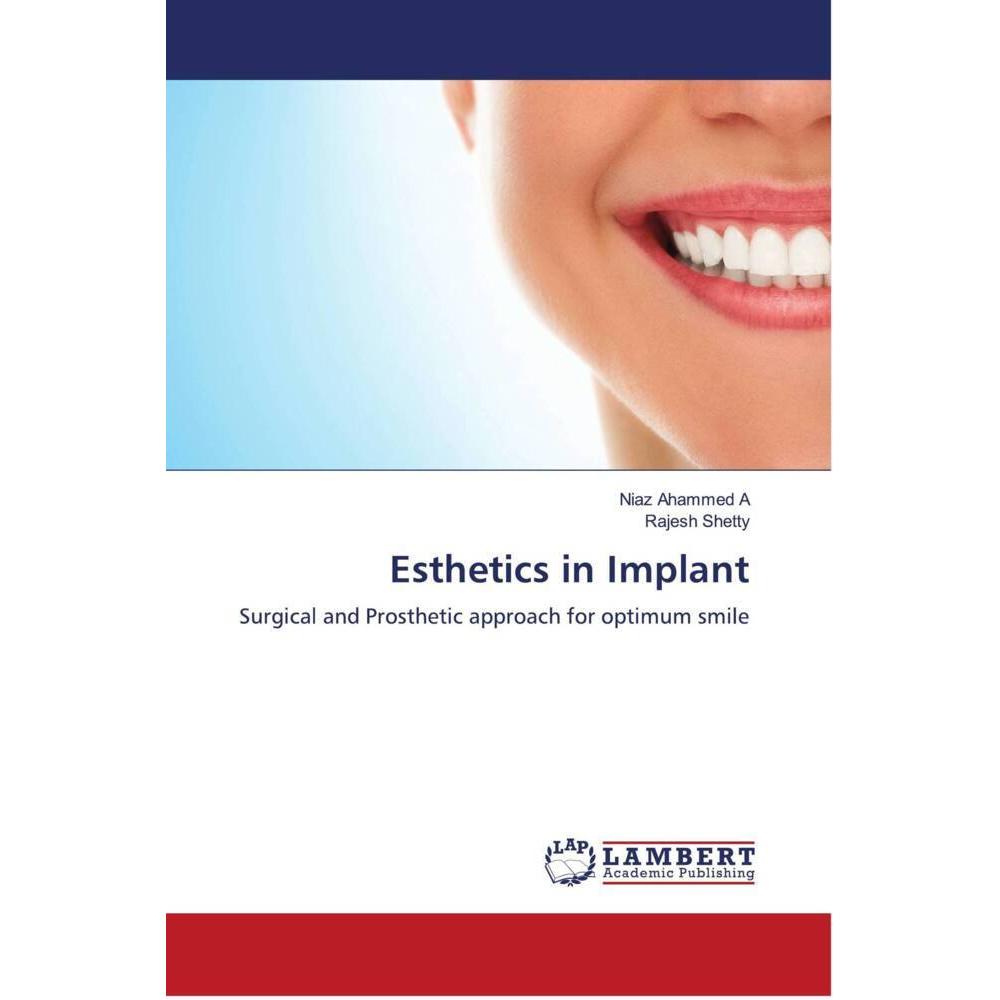 Esthetics in Implant, Fachbücher von Niaz Ahammed A, Rajesh Shetty