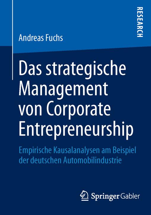 Produktbild Das strategische Management von Corporate Entrepreneurship (Andreas Fuchs, 2013)