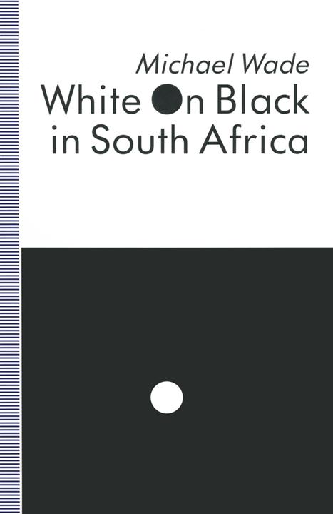 Produktbild White on Black in South Africa (Englisch, Michael Wade, 1993)