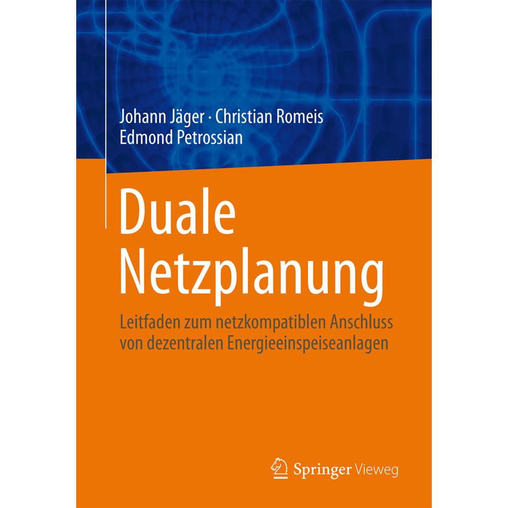 Thumbnail - Duale Netzplanung, Fachbücher von Johann Jäger, Christian Romeis, Edmond Petrossian
