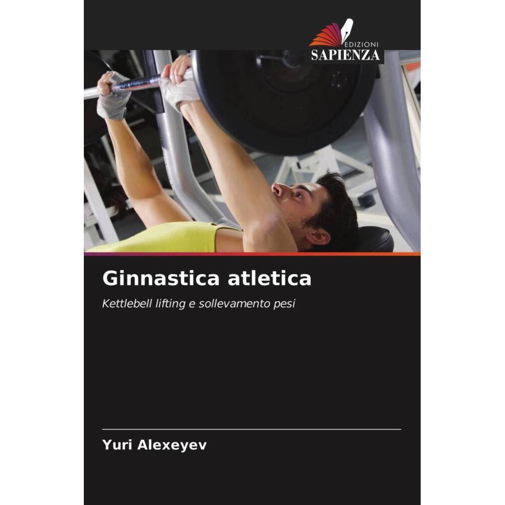Ginnastica atletica, Ratgeber von Yuri Alexeyev