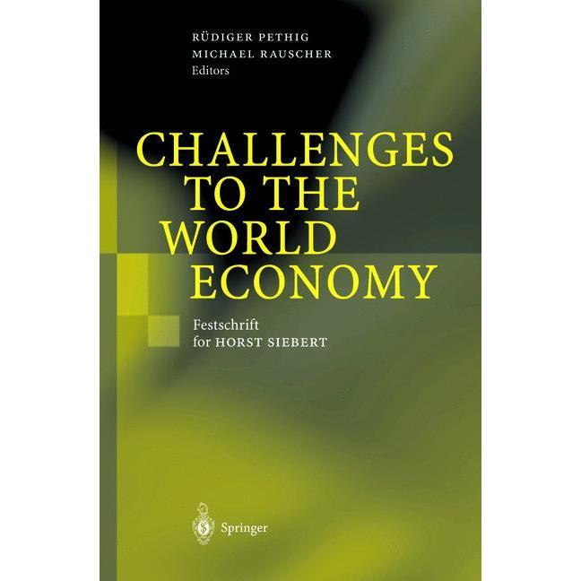 Challenges to the World Economy, Fachbücher von Michael Rauscher, Rüdiger Pethig