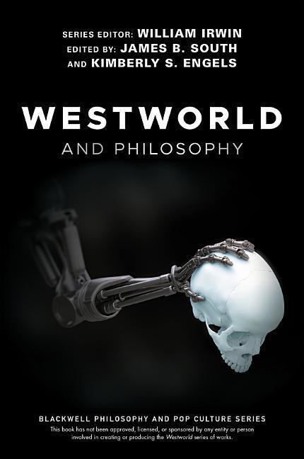 Produktbild Westworld and Philosophy (Englisch, W Irwin, 2018)