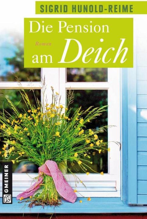 Produktbild Die Pension am Deich (Deutsch, Sigrid Hunold-Reime, 2012)