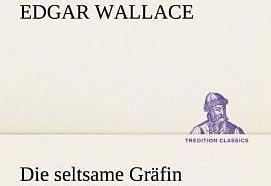 Produktbild Die seltsame Gräfin (Deutsch, Edgar Wallace, 2012)