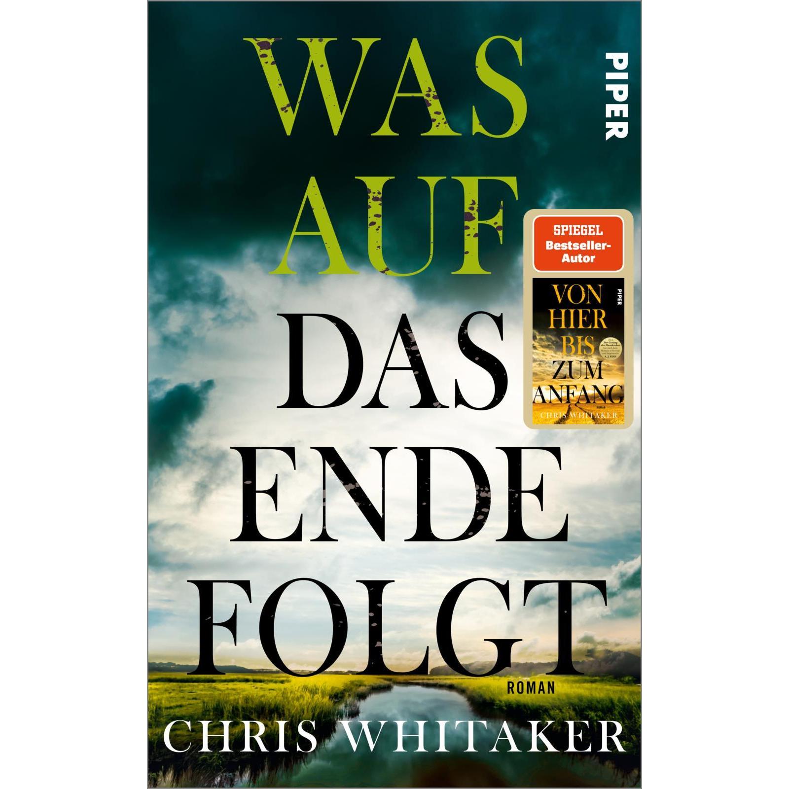 Was auf das Ende folgt, Belletristik von Chris Whitaker