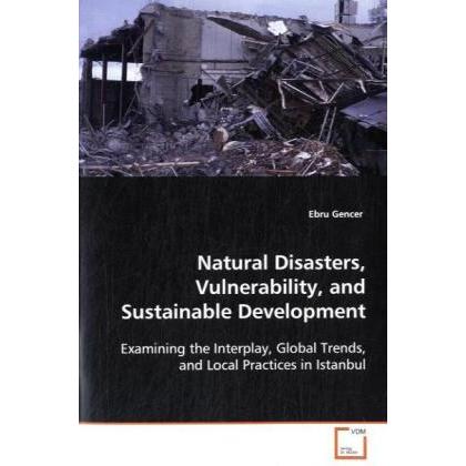 Natural Disasters, Vulnerability, and Sustainable Development, Fachbücher
