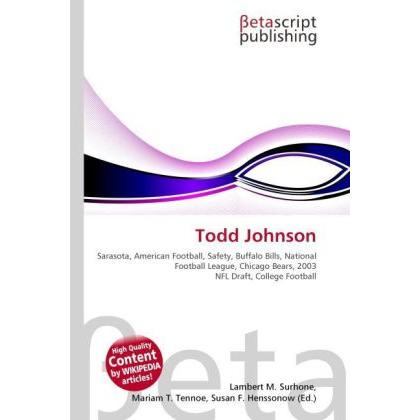 Thumbnail - Todd Johnson, Ratgeber von Lambert M. Surhone, Mariam T. Tennoe, Susan F. Henssonow
