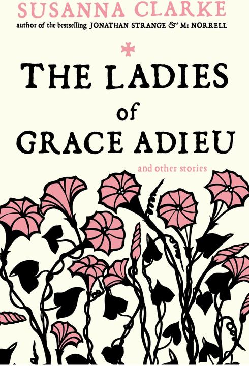 Produktbild The Ladies of Grace Adieu (Englisch, Susanna Clarke, 2007)