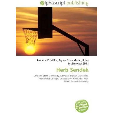 Herb Sendek, Ratgeber von Agnes F. Vandome, Frederic P. Miller, John McBrewster