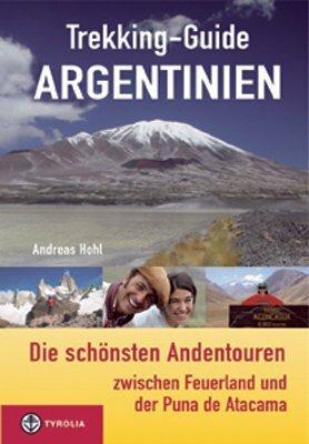 Produktbild Trekking-Guide Argentinien (Deutsch, Andreas Hohl, 2006)