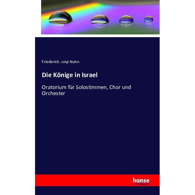 Die Könige in Israel, Fachbücher von Friederich. cmp Nuhn