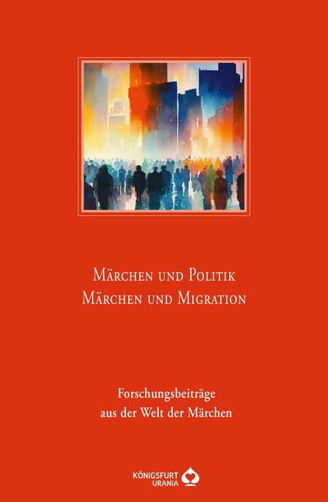Actual product image Märchen und Politik - Märchen und Migration (German, Fairytale Society European, 2023)