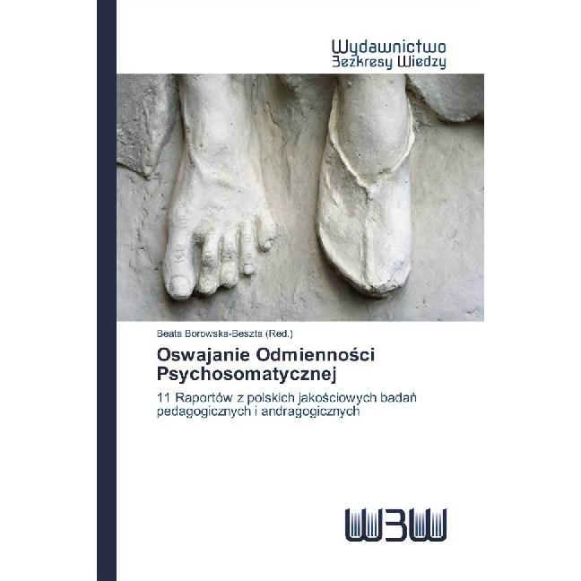 Oswajanie Odmiennosci Psychosomatycznej, Fachbücher von Beata Borowska-Beszta