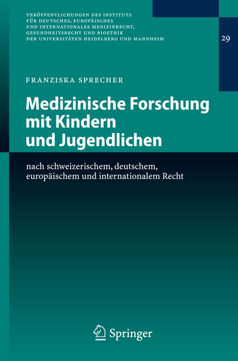 Produktbild Medizinische Forschung mit Kindern und Jugendlichen (Deutsch, Franziska Sprecher, 2007)