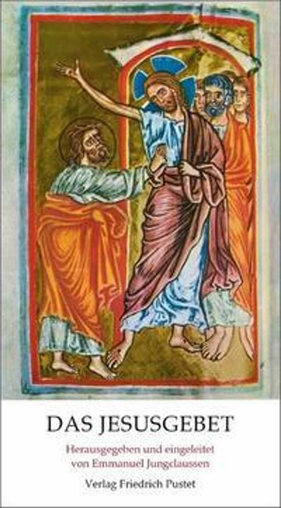 Produktbild Das Jesusgebet (Deutsch, Emmanuel Jungclaussen, 2017)