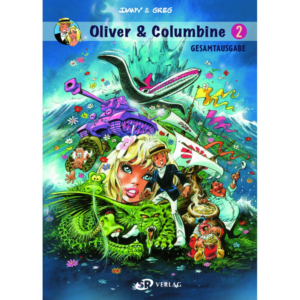 Thumbnail - Oliver & Columbine Gesamtausgabe 2, Belletristik von Dany, Greg