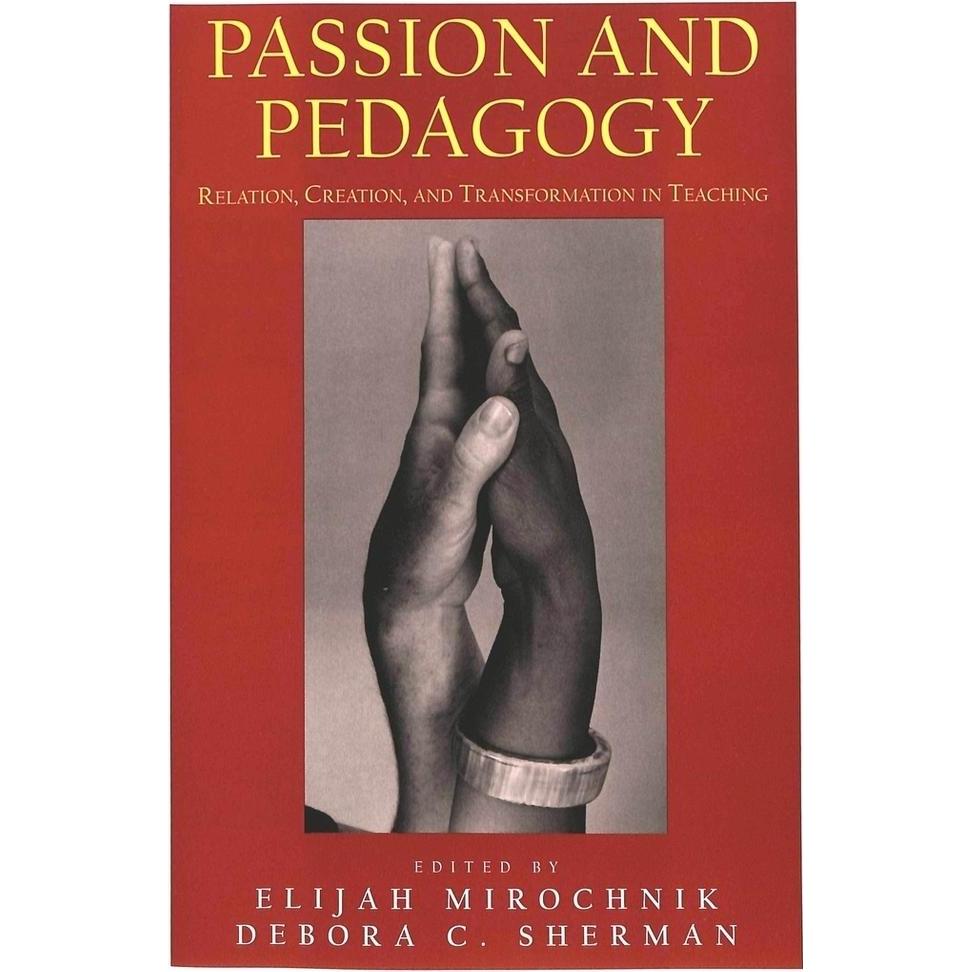 Passion and Pedagogy, Fachbücher von Elijah Mirochnik, Debora C. Sherman