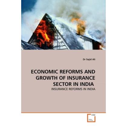 Economic Reforms And Growth Of Insurance Sector In India, Fachbücher von Sajid Ali