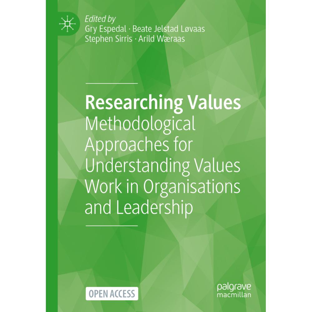 Researching Values, Fachbücher von Gry Espedal, Stephen Sirris, Beate Jelstad Løvaas, Arild Waeraas
