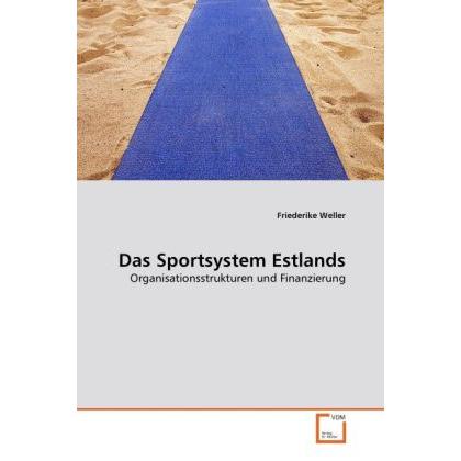 Das Sportsystem Estlands, Ratgeber
