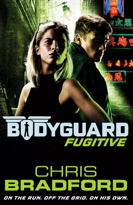 Produktbild Bodyguard: Fugitive (Book 6) (Englisch, Chris Bradford, 2018)