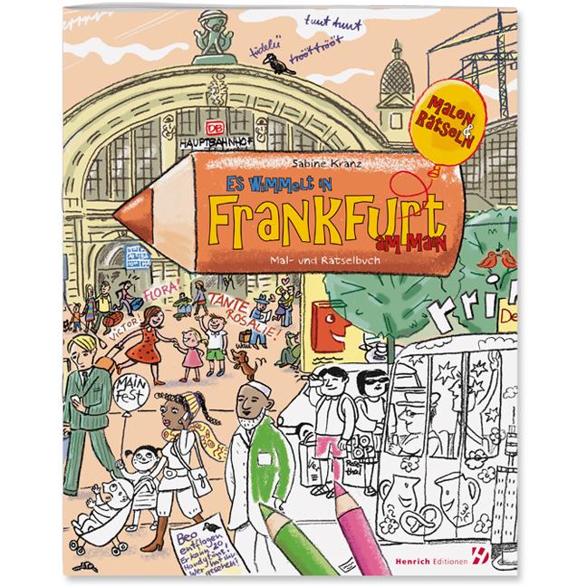 Es wimmelt in Frankfurt am Main, Kinderbücher von Sabine Kranz