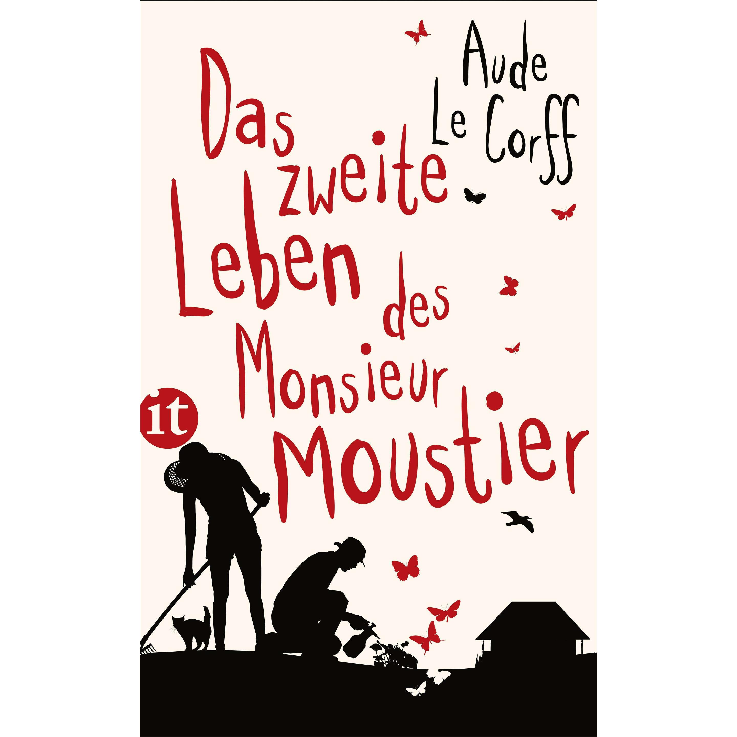 Das zweite Leben des Monsieur Moustier, Belletristik von Aude Le Corff