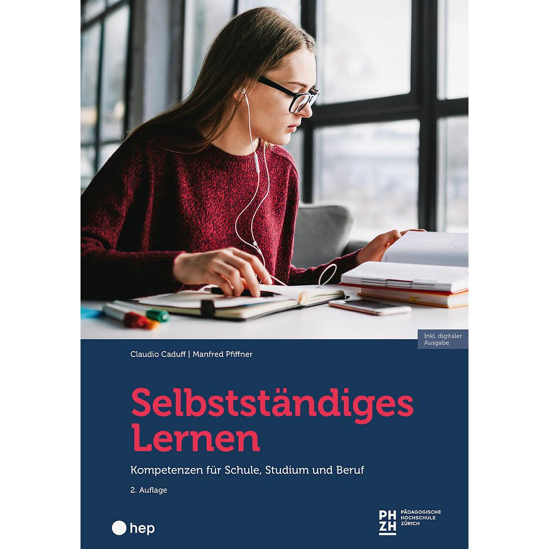 Selbstständiges Lernen (Print inkl. E-Book Edubase, Neuauflage 2025), Schulbücher von Manfred Pfiffner, Claudio Caduff