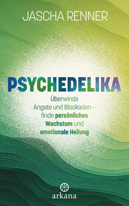 Actual product image Psychedelics (Jascha Renner, German)