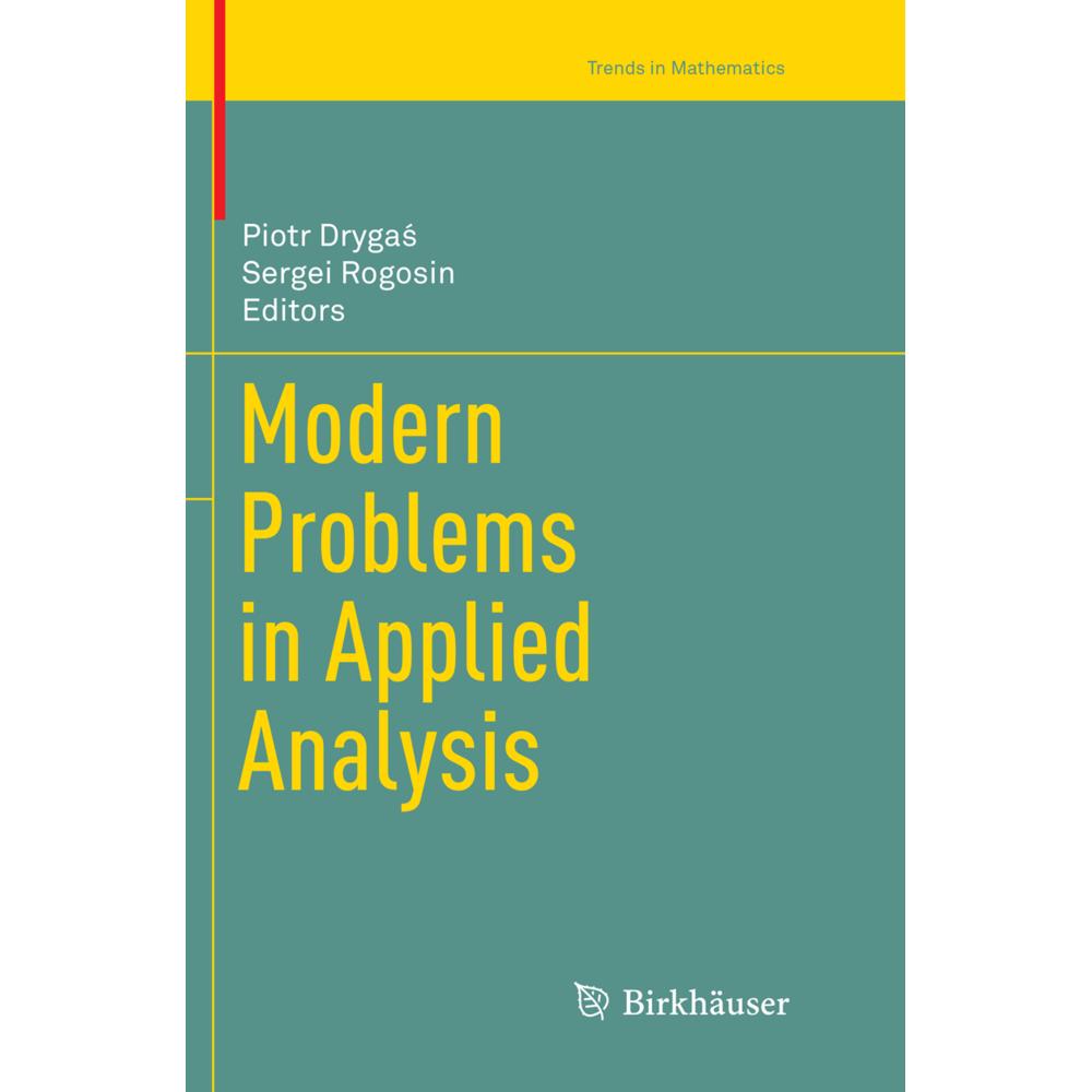 Modern Problems in Applied Analysis, Fachbücher von Sergei Rogosin, Piotr Drygas