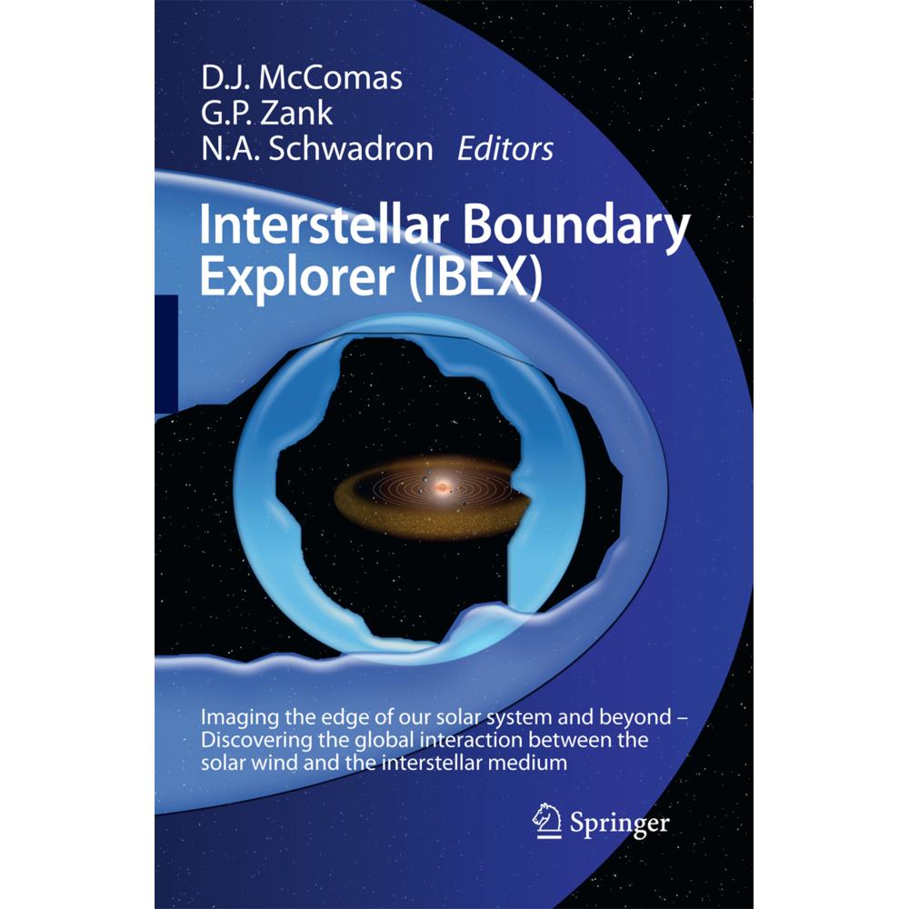 Interstellar Boundary Explorer (IBEX), Fachbücher von David McComas, Gary Zank, Nathan Schwadron