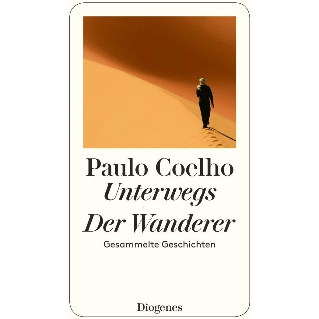 Unterwegs Der Wanderer, Belletristik von Paulo Coelho