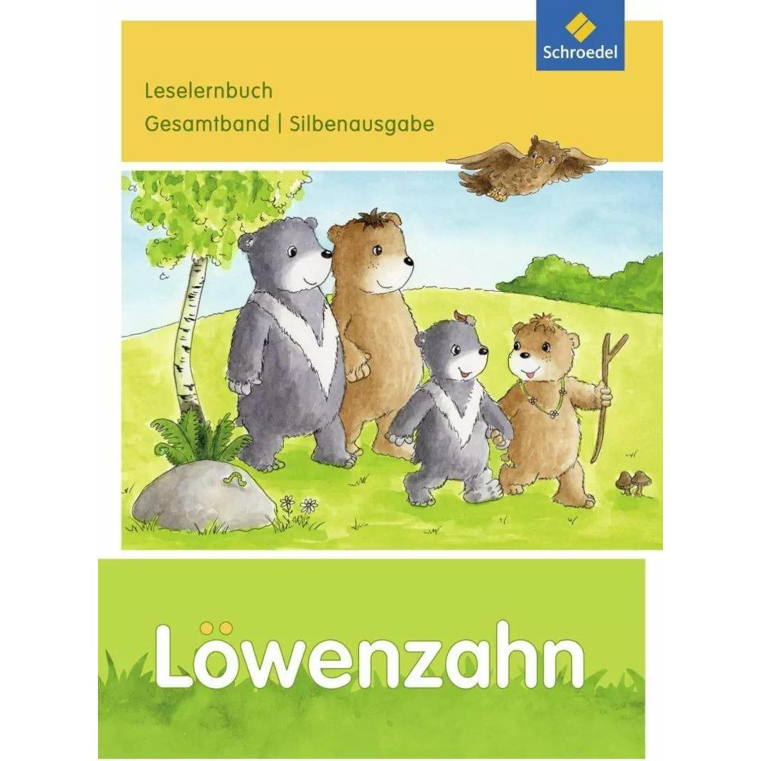 Löwenzahn. Leselernbücher A, B, C als Gesamtband Silbenausgabe, Schulbücher von Jens Hinnrichs, Ursula Schwarz, Brigitta...