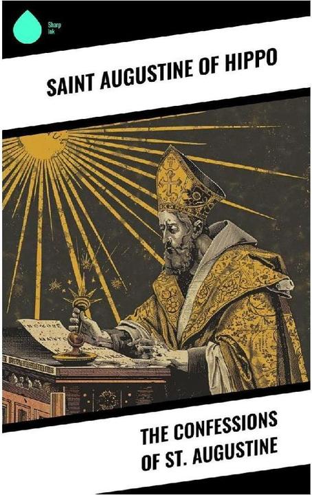 Produktbild The Confessions of St. Augustine (Augustinus, 2024)