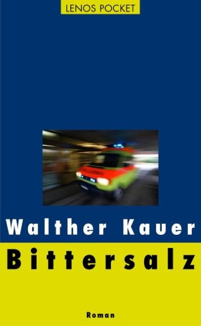 Produktbild Bittersalz (Deutsch, WaltherKauer, 2014)