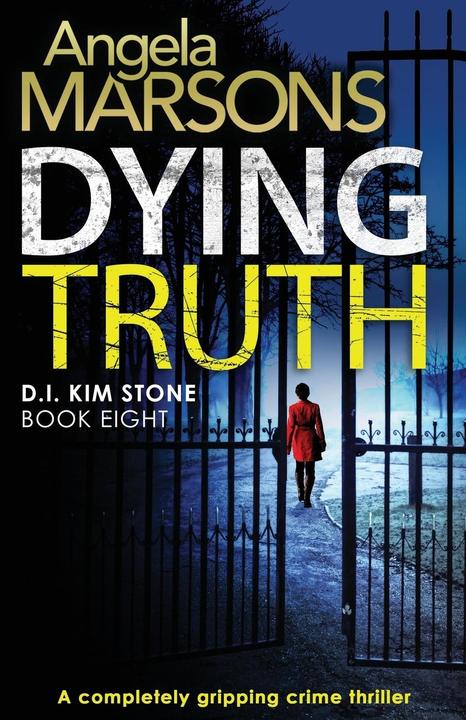 Produktbild Dying Truth: A Completely Gripping Crime Thriller (Englisch, Angela Marsons, 2018)