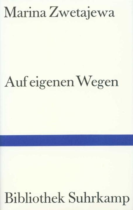 Produktbild Auf eigenen Wegen (Marina Zwetajewa, Deutsch)