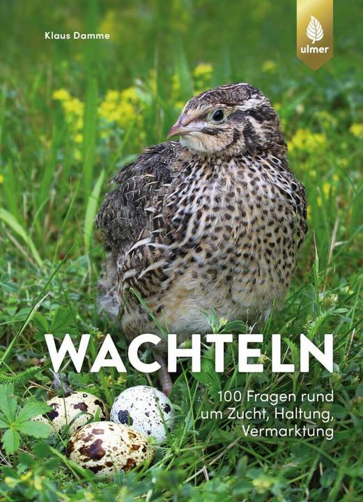 Produktbild Wachteln (Deutsch, Klaus Damme, 2022)