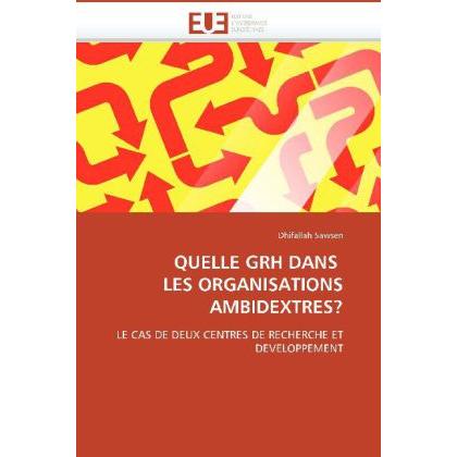 Quelle Grh Dans Les Organisations Ambidextres?, Fachbücher von Dhifallah Sawsen