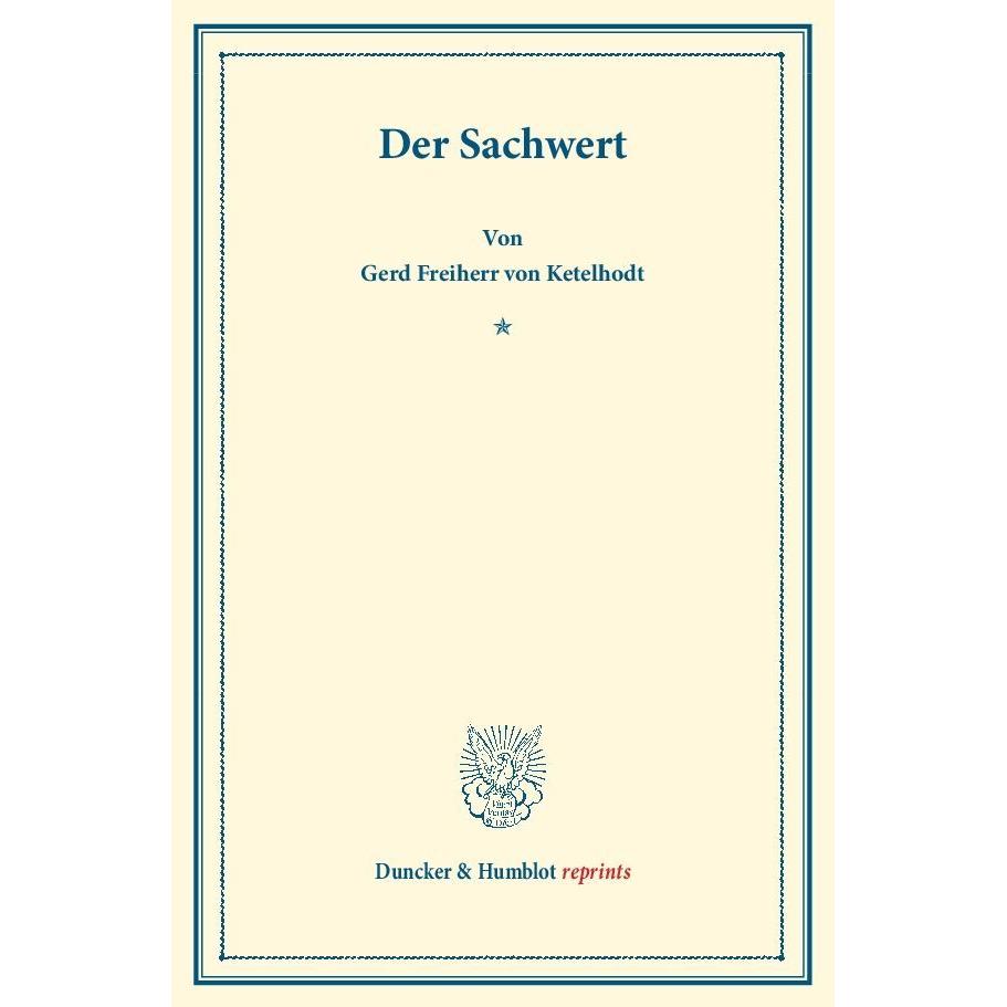 Der Sachwert., Fachbücher von Gerd Frhr. von Ketelhodt