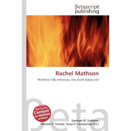 Rachel Mathson, Fachbücher von Lambert M. Surhone, Miriam T. Timpledon, Susan F. Marseken