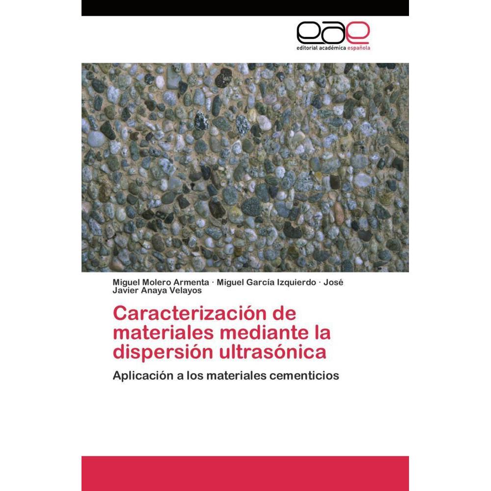 Caracterización de materiales mediante la dispersión ultrasónica, Fachbücher