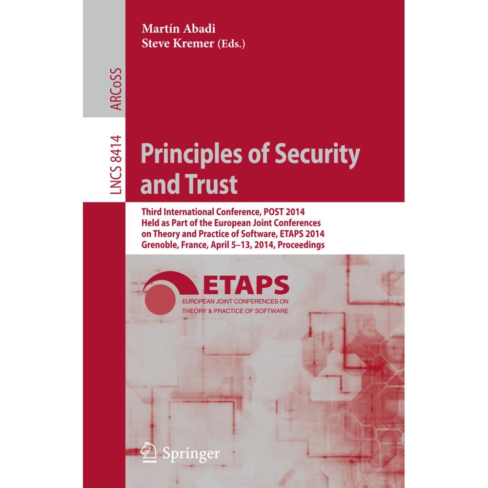Principles of Security and Trust, Fachbücher von Martín Abadi, Steve Kremer