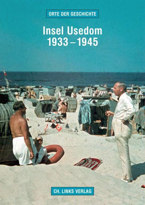 Produktbild Insel Usedom 1933-1945 (Deutsch, Martin Kaule, 2018)