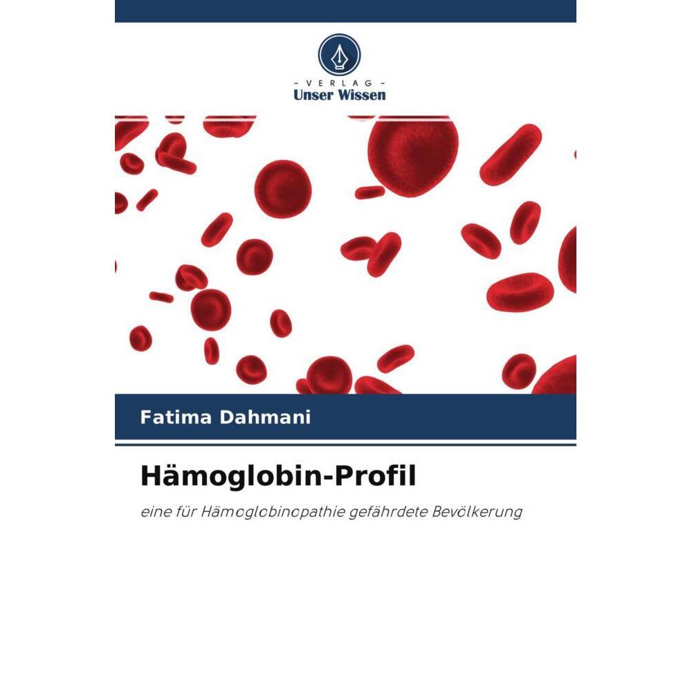 Hämoglobin-Profil, Fachbücher von Fatima Dahmani